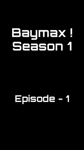 BAYMAX!  BAHASA INDONESIA #baymax #bighero6 #baymaxseries #baymaxtiktok #baymax2022 #baymaxshow #baymax_boot #baymaxstudio #baymaxfilosofo #baymaxtesla #baymaxx_creationz #disney #disneyplus #disneyplusvoices #disneychannel #disneytiktok #fyp #fypシ゚viral #fypage 