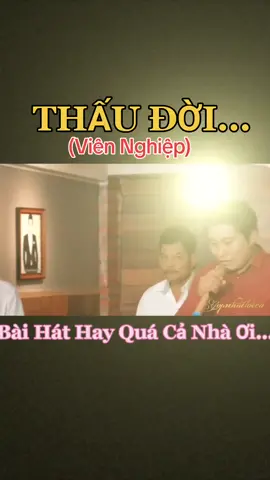 Thấu Đời (Viên Nghiệp)🎻🎷🎶 #GamingOnTikTok #TikTokGiaiTri #tuhaodasac🌈 #videochaychu #nhachaymoingay🎧 #bolero #bolerohaynhat #CapCut #trieuwieu🧸 #trending  #thaudoi #viennghiep #thinhhanhtiktok #xu_hướng #xunuongtiktok #luukimdong5678 