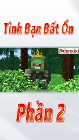 Tình Bạn Bất Ổn Trong Minecraft 😰#GamingOnTikTok #trending #gamehaymoingay #Minecraft #xuhuong #minecraftmemes #xuhuongtiktok #haihuoc #memes #anhdenxixi #game #mcpevietnam #LearnOnTikTok #baton #fyp 