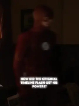 How did the original timeline flash get his powers? #theflash#barryallen#cw#dc#edit#fypシ#viral 