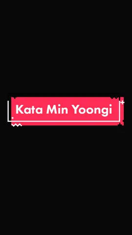 #CapCut  how could not love him? ketika dunia dan seisinya menjatuhkan, dia menguatkan #minyoongi #yoongimarryme 