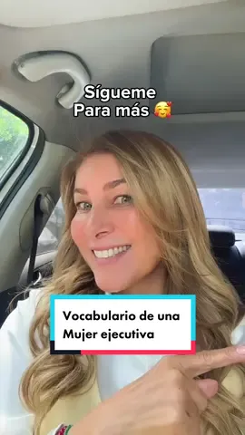 Vocabulario de una mujer ejecutiva 🥰