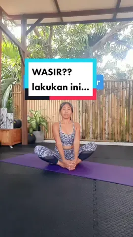 Latihan untuk wasir #yoga #yogapos #yogapose #olgadirumah #wasir 
