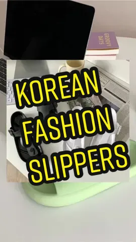 KOREAN FASHION SLIPPERS #koreanfashionslippers #koreanfashion #koreanfashionwear #koreanfashionslippersforwomen #fypシ゚viral #fyp #fypdongggggggg #affiliatetiktok #TikTokPromote 