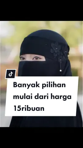Niqob dengan banyak pilihan model sesuai keinginan dan kebutuhan kalian #niqob #niqab #cadar #cadarcantik #cadarmuslimah #niqobyaman #cadaryaman #niqobbandana #cadarbandana #cadarponi #cadar2layer #hijab #muslimah #syari 