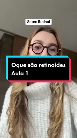 Aula 1 sobre retinóides #retinol #skincare #antiaging #acidoretinoico #retinal #cuidadoscomapele #envelhecimento #marinafarmaceutica #acne 