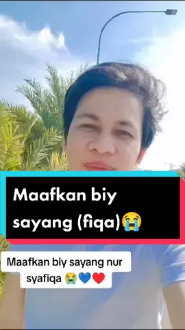 biy banyak buat salah biy mintak maaf ye sayangku @🧸FiQaa🧸 ♥️💙💛#lagubaper #lagugalau #laguviral #fouryoupage_tiktok_ #fouryoupage #fyp #capcut #forgiveness #forgirls #couplegoals #cinta 