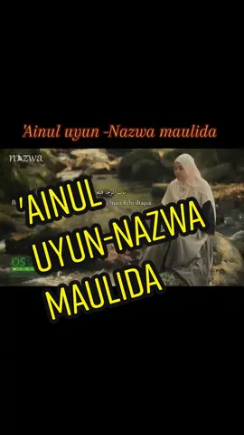 'ainul uyun-nazwa maulida #shalawat #shalawatnabi #musikislami #fyp #viral 