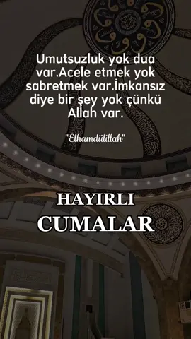 #hayirlicumalar #cumavideoları #cumamesajları #hayırlıcumalar #cumanızmübarekolsun #dua #elhamdulillah #hayırlıcumalar🌹🌺🌺🌷💖 #hayırlıcumalardilerim #CapCut 