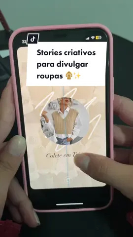 Ja usa esses stories criativos para divulgar suas roupas ✨ #storiescriativos #lojaderoupas #stories #instagram 