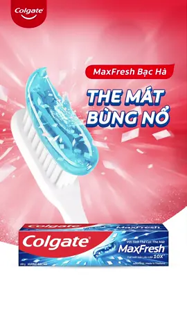 Muốn hơi thở the mát dài lâu? Có ngay trọn bộ sưu tập kem đánh răng Colgate MaxFresh cho bạn chọn ❄️🧊 #colgate #maxfresh 