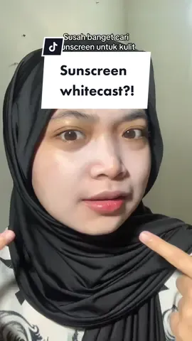Siapa yg punya sunscreen whitecast gitu?!😭🤚🏻 #sunscreen #whitecast #sunscreenviral 