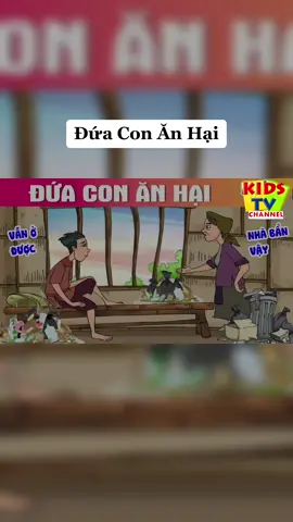 Đứa Con Ăn Hại #ynghiacuocsong #hoathinh #phimcotich #tiktok #phimcotich #phimhoathinh #kisdtvchannel 