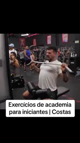 Parte 1 | Exercício de costas para iniciante #academia #workout #inicianteacademia #laerciorefundini #dicasdetreino 