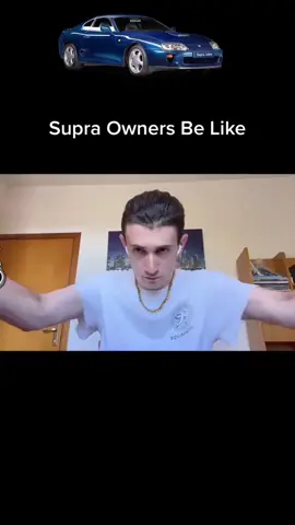 Supra owners 🤣 #carmeme #carmemes #caredit #supra #boost #turbo
