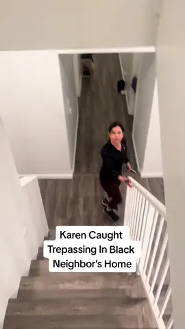 Karen Caught Trepassing In Black Neighbor’s Home #karenfreakouts #karensoftiktok #karensgoingwild #publicfreakout #trending #viral #fyp #foryourpage 