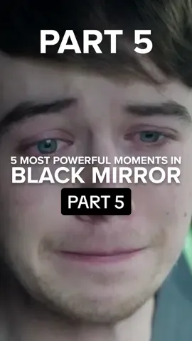 The Most Powerful Moments in Black Mirror: PART 5 (Final part) #BlackMirror #blackmirror #blackmirrorseason6 #blackmirroredit #blackmirrorshutupanddance 