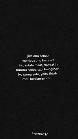#IrsyadStory🎧 #fypシ #quotes #sadsong #galaubrutal🥀 #storywakeren 