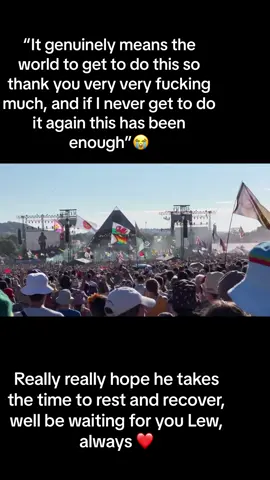What he says at the end just breaks my heart, we love you lew so so much ❤️ #lewiscapaldi #glastonbury #glastonburyfestival #speech #someoneyouloved @Lewis Capaldi 