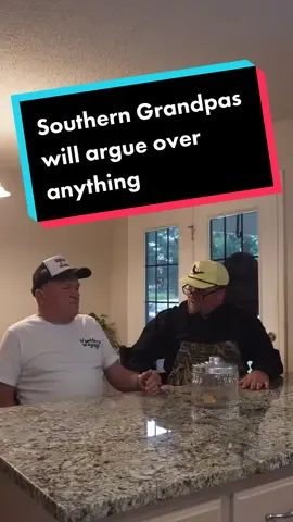 Southern Grandpas will argue over anything #fyp #foryou  #foryoupage #foryourpage #funny #funnyvideo #funnyvideos #prank #prankster #prankwars #comedy #comedian #DIY #photography #motivation #southern #southernaccent #southernsayings #southerngrandpa 