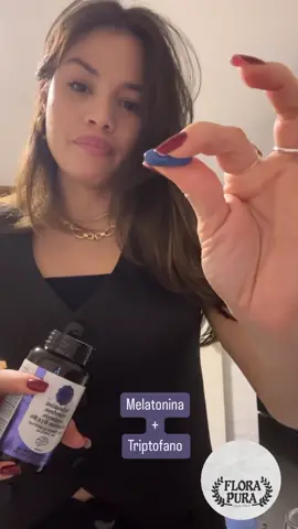 Melatonina 💙 #florapura #florapuraoficial #florapurasuplementos #melatonina #melatoninaetriptofano #triptofano #triptofanoconmelatonina 