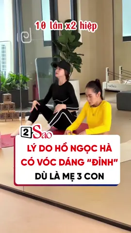 Lý do Hồ Ngọc Hà có vóc dáng 'đỉnh' dù là mẹ 3 con #2sao #tiktoknews #hongocha #tapgym #tapyoga