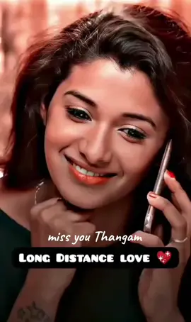 #missyou #thangam #longdistancelove #fyp #tamilsong 