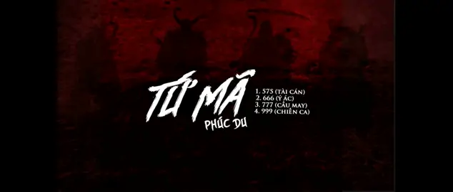 999- ( chiến ca ) tứ mã #phucdu #viral #vietnam #rapviet #viral @Phuc Du #tuma 