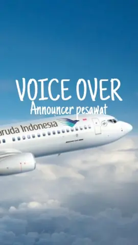 ✈️ #voiceover #VO #announcement #flightattendant #garudaindonesia #pesawat #pengumumanpesawat #pramugari #announcementpesawat #fyp #fypシ 