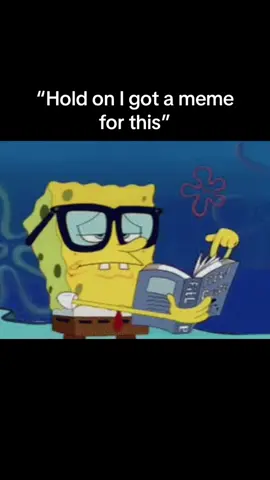 #fyp #fypシ #relatable #relatablequotes #relatablememes #relatablecontent #funnymemes #memes #meme #joke #jokes #cartoon #nickelodeon #spongebob #spongebobsquarepants #spongebobmeme #reading #book #friends #bestfriend 