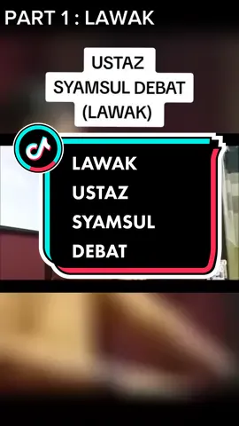 PART 1 : Lawak Ustaz Syamsul Debat tentang wanita, dalam lawak ada ilmu dan nasihat dititipkan pada semua. #lawakustazsyamsuldebat💕🤣 #syamsuldebatlawak #lawakustazsyamsuldebat #lawakustazsyamsuldebat🤣 #uzh #uzhsahabatduniaakhirat #fyp #fypシ #fypシ゚viral #fypage #fypdongggggggg @UZH SUNGAI PETANI @UZH SUNGAI PETANI @UZH SUNGAI PETANI 