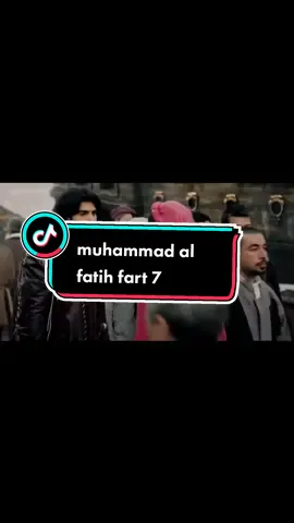 Bagian 7 | Ottoman empire#ottomanempire #film #muvieclip #foryou #fyp #muhamadalfatih 