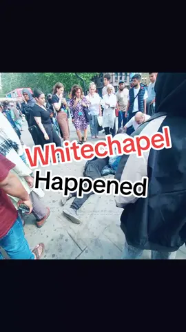 A man fainted in Whitechapel at the moment…. #londonview24 #londonview #london #whitechapel #accident #viraltiktok 