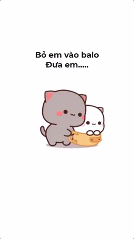 Bỏ em vào balo đưa em đi trốn 😂😂😂😂 #genz #genzgiaingo #couple #couplegoals #peachgoma #couplecomedy #couplelove #capcut #fyp #foryou #fypシ゚viral #tiktok #viral #meow 