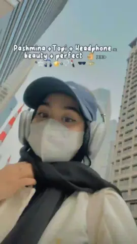 Pashmina + Topi+ Headhpone = Beauty + perfect #topihijabstyle  #topi #headhphones #topifashion #topihijab #topiootdhijab #topiootd #topiootdhijab 