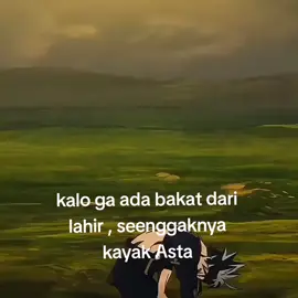 akiramenai #katakata #fyp #fypシ #storywa #blackclover #asta 