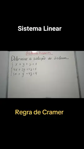 Sistema Linear: regra de Cramer #matematicaboa #fisicaclassica #TikTokBeleza #eshowpapai 