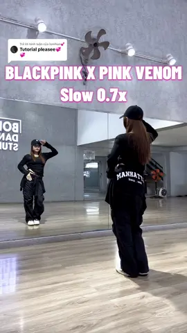 Trả lời @İsmihan💕 BLACKPINK x PINK VENOM / Slow 0.7x #blackpinkvevietnam #BlackPink #bobodancestudio #vtvcab 