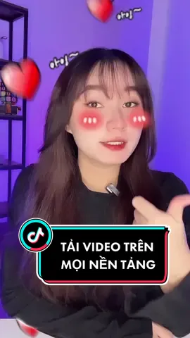 Tải video trên mọi nền tảng chỉ với một phím tắt #LearnOnTikTok #thanhcongnghe #frt #goclamdep #thuvienmakeup 