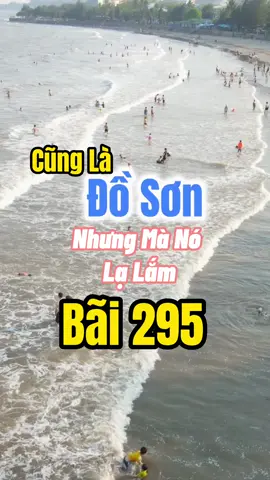 Cũng là Đồ Sơn nhưng mà nó lạ lắm #checkin #checkinhaiphong #haiphong #doson #bai295 