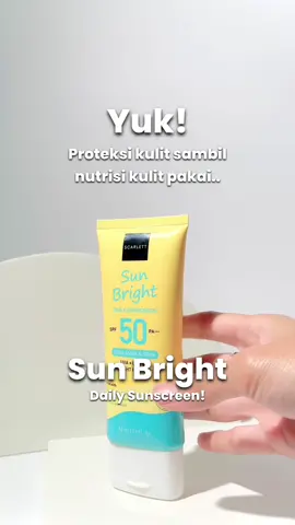 Pakai Sunscreen kulit jadi lembap dan glowing? BISA! Pakai Sun Bright Daily Sunscreen SPF 50 PA+++💛 Mengandung Aloe Vera Extract, Allantoin, Vitamin E yang bisa banget bantu extra moist and glow. Selain itu produk ini juga bisa bantu lindungi kulit dari efek buruk sinar UVA, UVB dan Blue Light✨ Jangan lupa pakai sunscreen yaaa~👌🛒 #Scarlett 