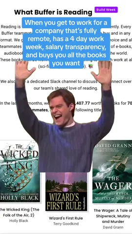 I love it here #CapCut #salarytransparency #buffer #workbenefits #workperks #futureofwork #remotework #remote #wfh #4dayworkweek #4dww #fourdayworkweek #salariesintech #BookTok #BookRecommendations 