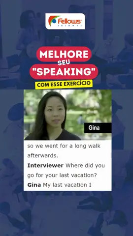 MELHORE o seu SPEAKING: Falando sobre o passado.