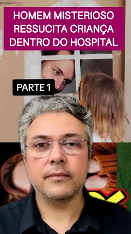 HOMEM MISTERIOSO VESTIDO DE BRANCO, ENTRA DENTRO DE HOSPITAL E RESSUCITA FILHA DO IRMÃO JÚNIOR.