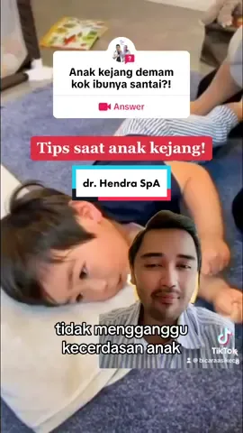 #question from @Bicarasikecil (Dokter Anak) anak kejang demam, kok ibunya santai?! Ini tipsnya! #bicarasikecil #bayi #anak #kejang #demam #kejangdemam #dokter #dokteranak #dokterspesialisanak #parents #parenting #parentingtips #tumbuhkembanganak #tumbuhkembangbayi #ilmu #info #infokesehatan #infokesehatananak #informasi #kesehatan #informasikesehatan #viral #tiktok #ig #instagram #fy #fyp #foryou #foryoupage #foryourpage #foryourpages 