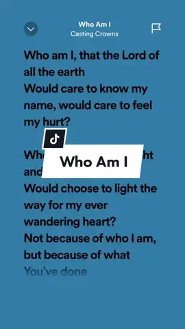 Who Am I! #leohernandezlyrics_ #whoami #castingcrowns #jesus #lovegod #lovejesus #sadness #songlyrics #musiclyrics #music #fypシ #fyp #fypage #foryou #trendingsong #tiktok #tiktokph #jesuslovesyou 