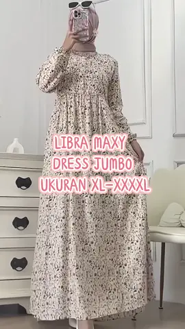 Libra maxy dress jumbo  #dress  #dresspesta #dressmurah #dressrayon #dresskondangan #dressmuslimah #dressmotif #gamis #hijab #muslimah #flks #pejuangaffiliate #ootdinspiration #outfitideas #ootdfashion #ootdkondangan #tiktokshop 