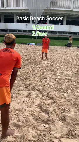 Basic Beach Soccer  1. Control >> 2.Pass  #imaneมาแน่มาชัวร์ #IMANEBSC #beachsocer #basictraining 