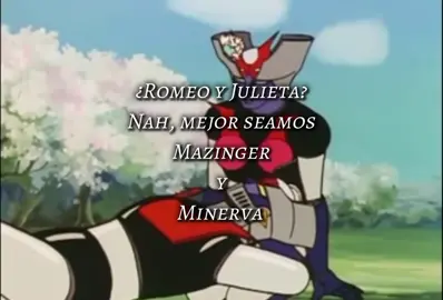 Una grandioso duo#mazingerz#retro#classic#80s#amor#iankabuto