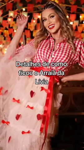 Tudo muito lindo! #liviaandrade #festajunina #arraiadalivia #fy #fyyy 